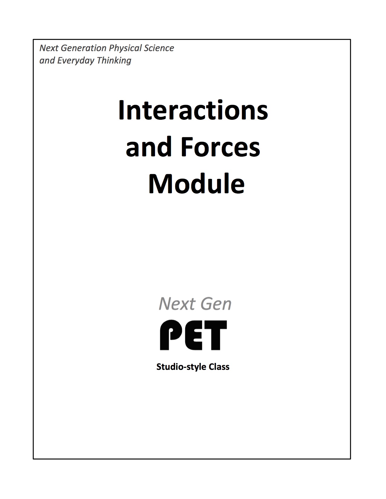 Module IF: Interactions and Forces
